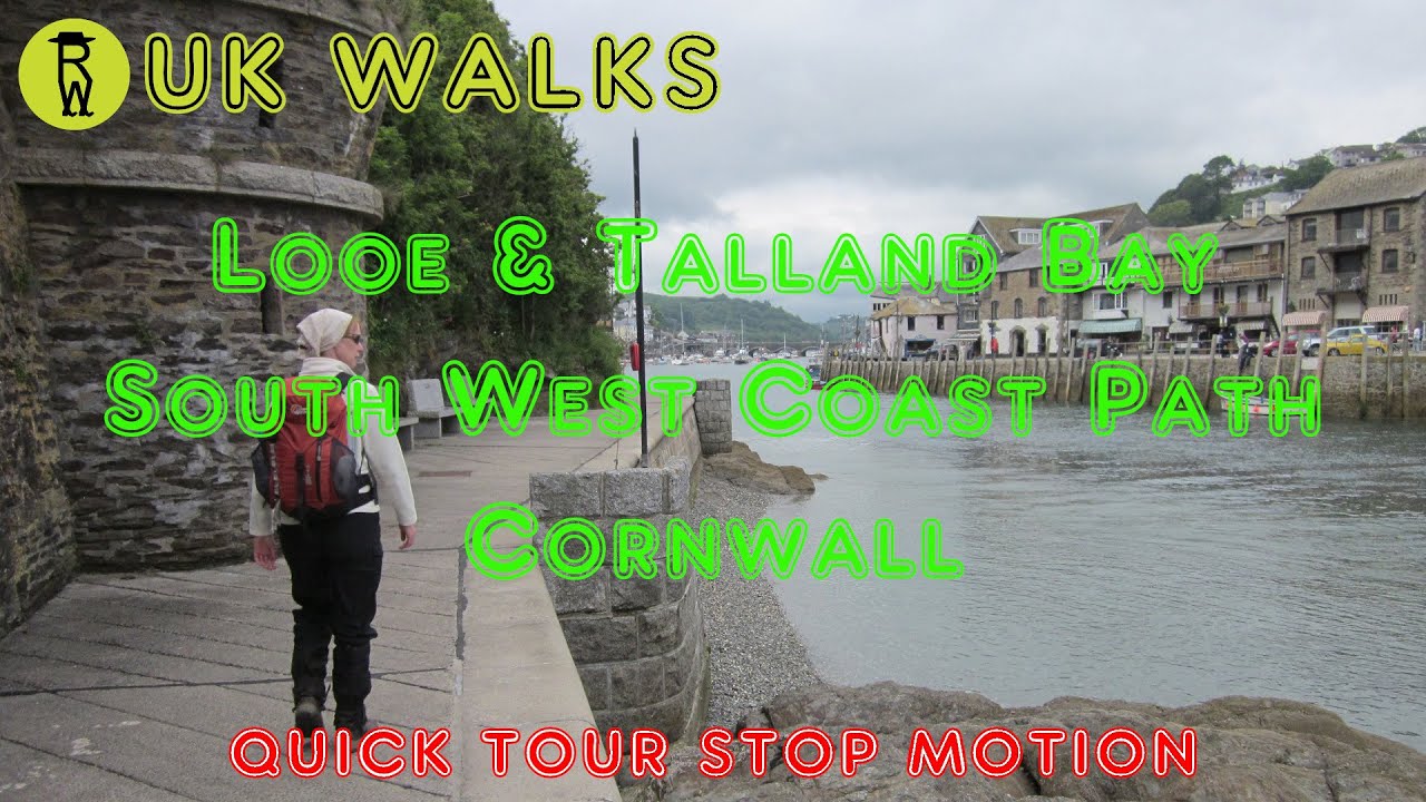 Looe & Talland Bay Walk, South West Coast Path Walks In Cornwall - Quick Tour Stop Motion Walking