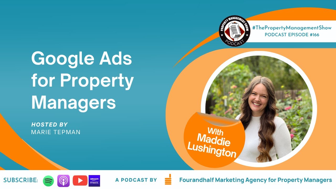 Google Ads for Property Managers: Expert Insights from Maddie Lushington