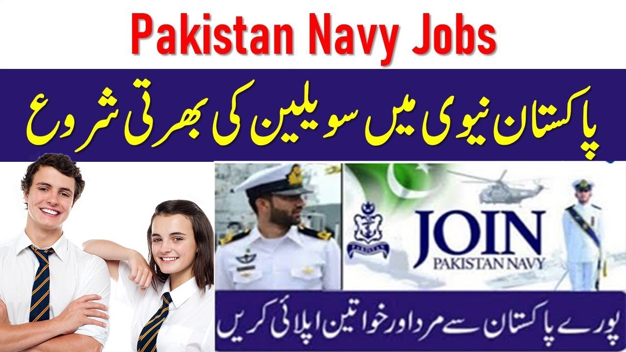 Latest Pak navy civilian staff jobs 2023 - Pakistan navy new civilian jobs - matric Base navy jobs
