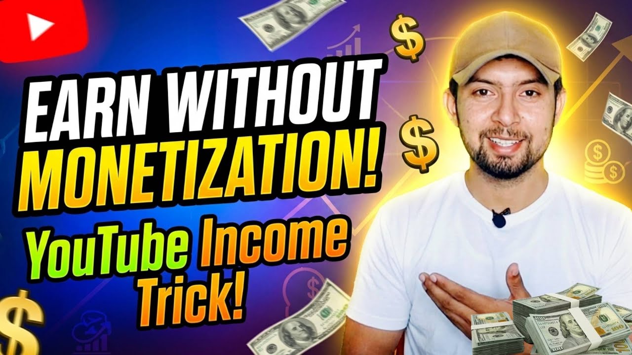 Earn BIG Without Monetization on YouTube