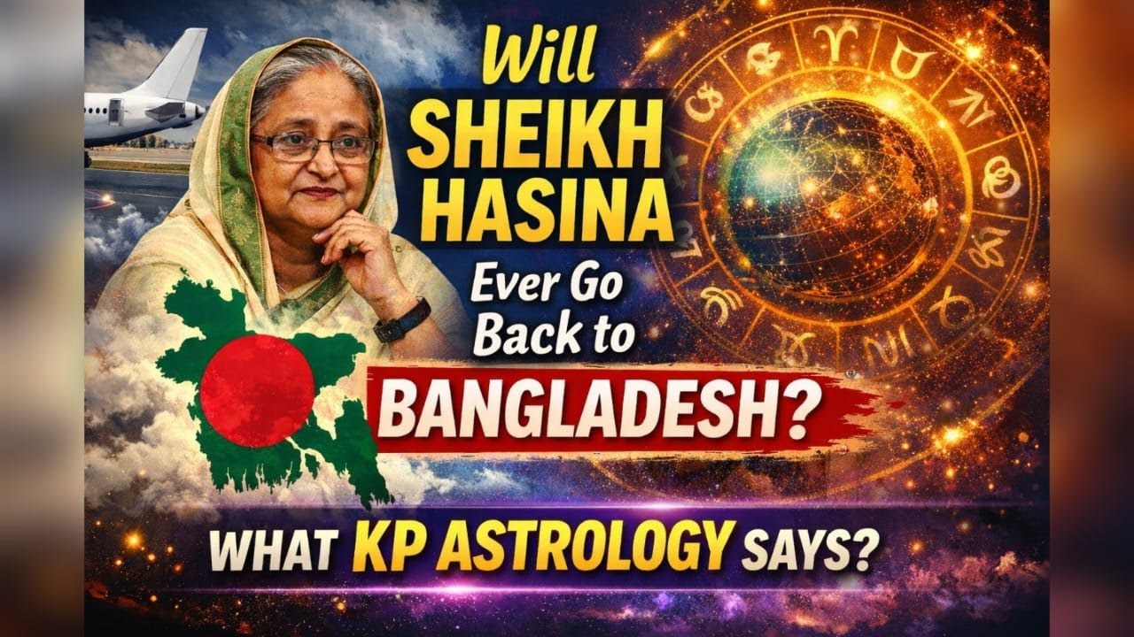 Will Sheikh Hasina ever return to Bangladesh? What KP Astrology Says? #bangladesh #sheikhhasina #bnp