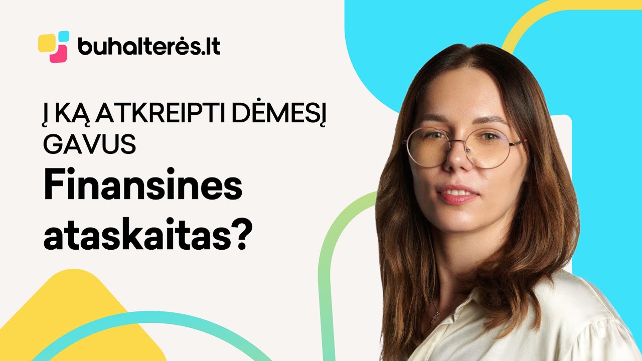 Buhalterinė apskaita: Finansinės ataskaitos