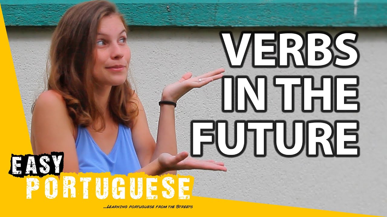 The Future Tense in Portuguese | Super Easy Portuguese 15