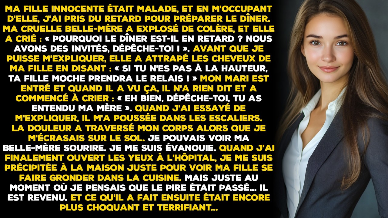 Ma fille innocente était malade, et en m'occupant d'elle, j'ai pris du retard pour préparer le dîner