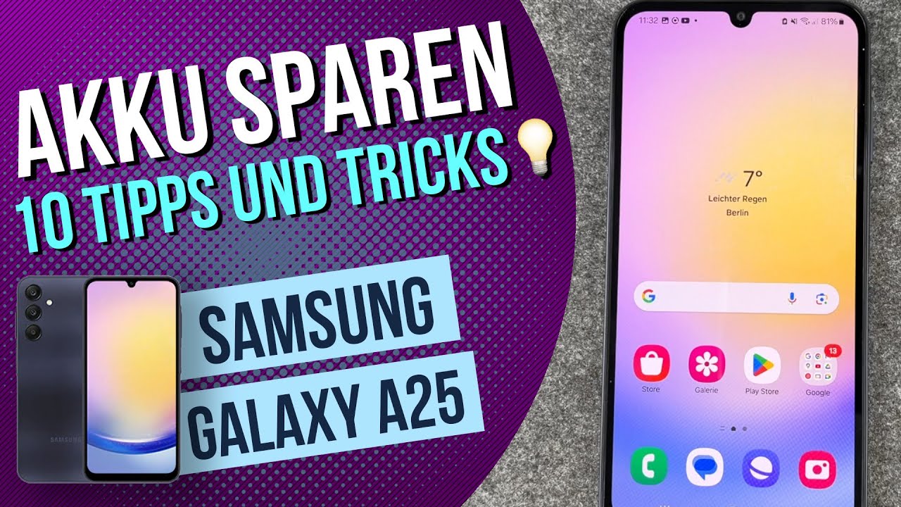 Samsung Galaxy A25 Akku sparen