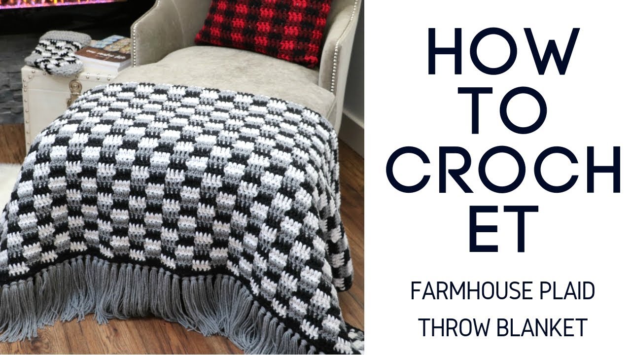 Crochet Farmhouse Plaid Throw Blanket