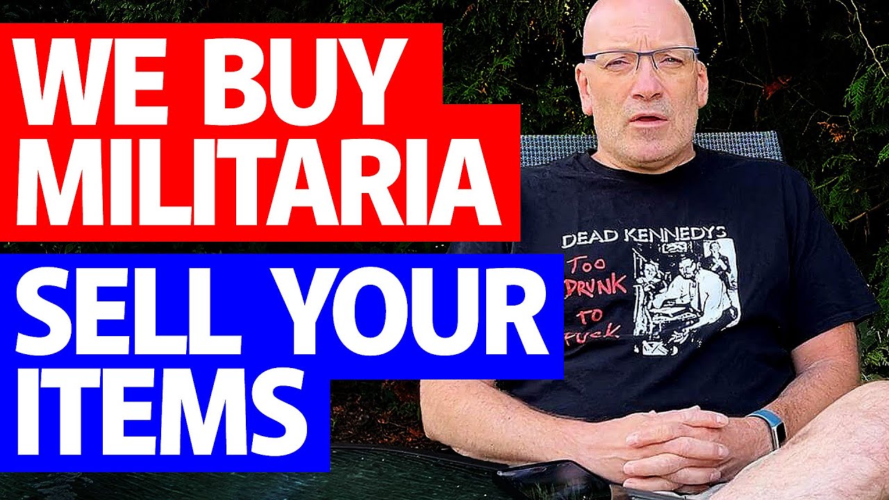 We Buy Militaria | Sell Your Military Antiques for Top Price | Book a Free Appraisal Today!