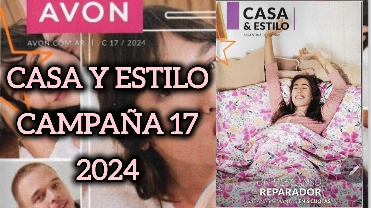 CATÁLOGO AVON CASA Y ESTILO CAMPAÑA 17 / 2024