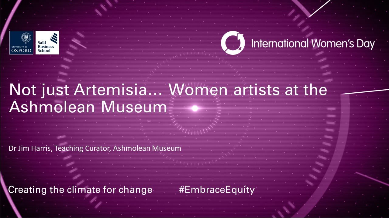 Not just Artemisia&hellip; Women artists at the Ashmolean Museum