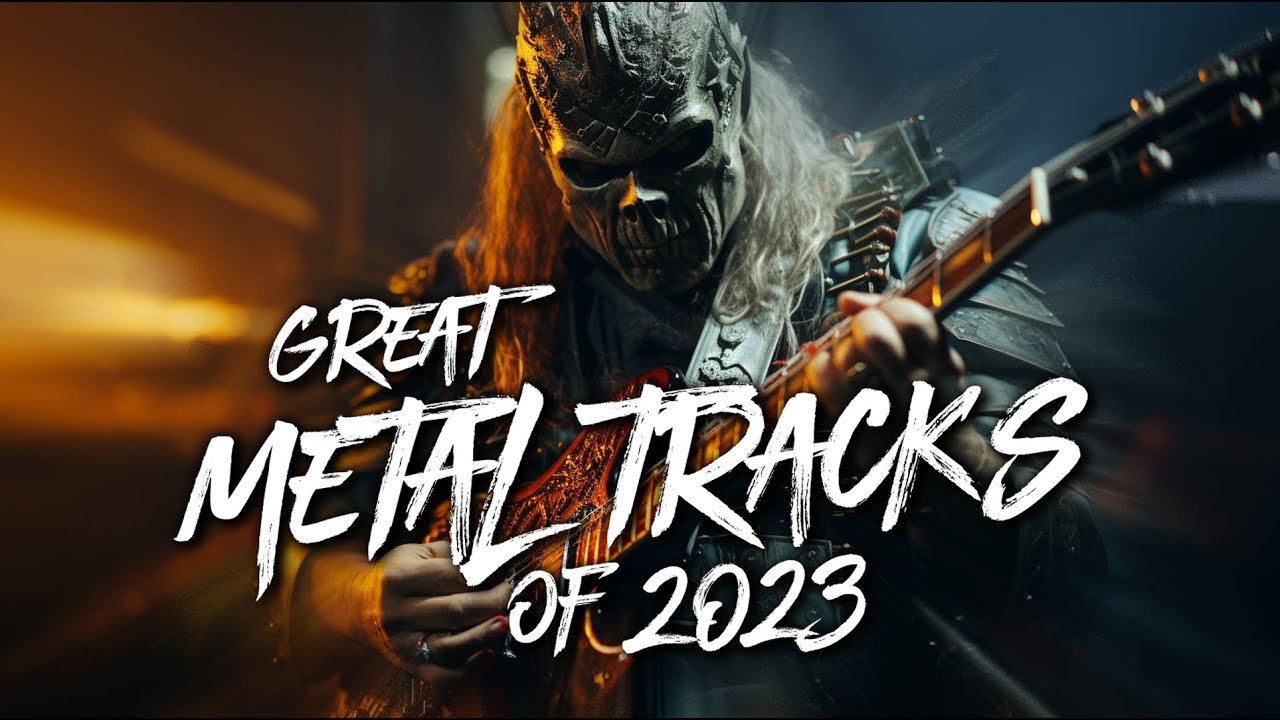 Great Metal Tracks of 2023