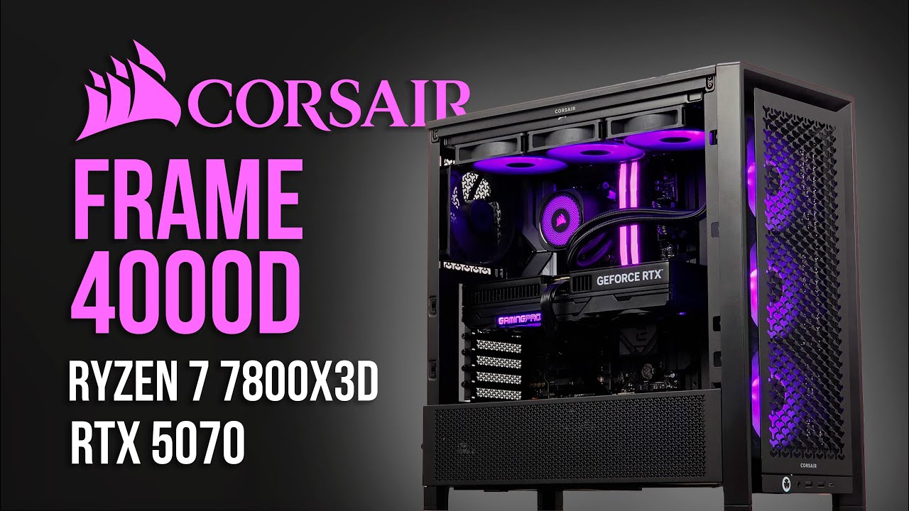 Corsair FRAME 4000D ATX Gaming Build | AMD Ryzen 7 7800X3D | Nvidia RTX 5070