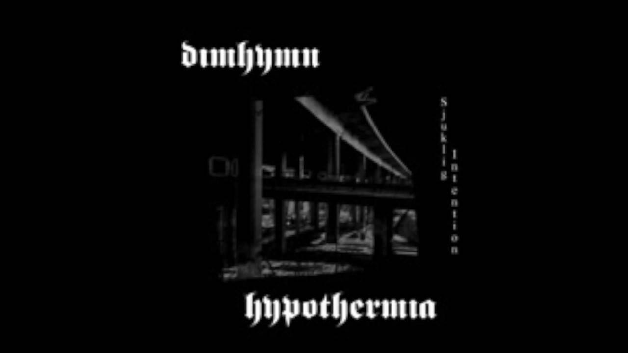 Dimhymn - Drakoforism (Sjuklig Intention, 2006)