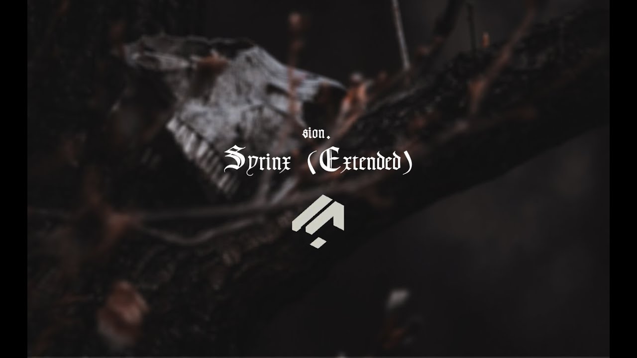 [Full Flavor] sion. - Syrinx (Extended)