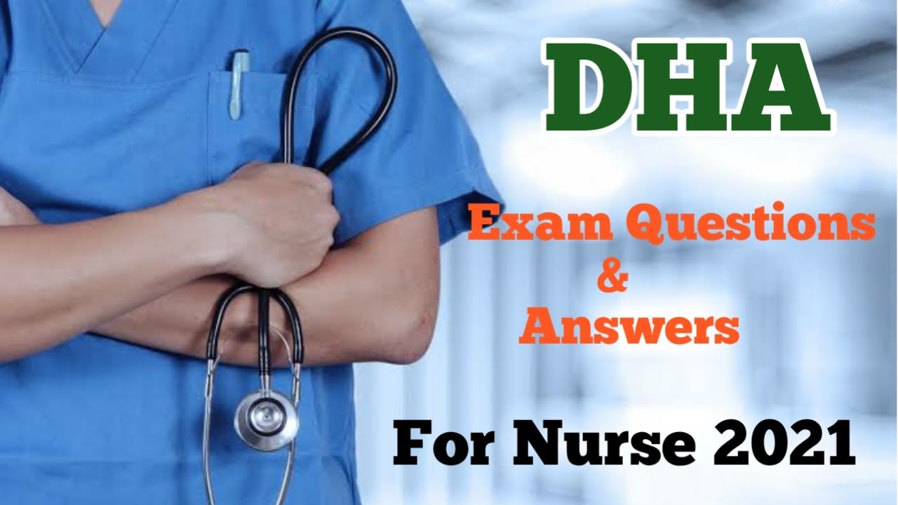 Latest DHA Exam Questions & Answers for Nurses|2021 dha exam questions|dha question bank|nursing