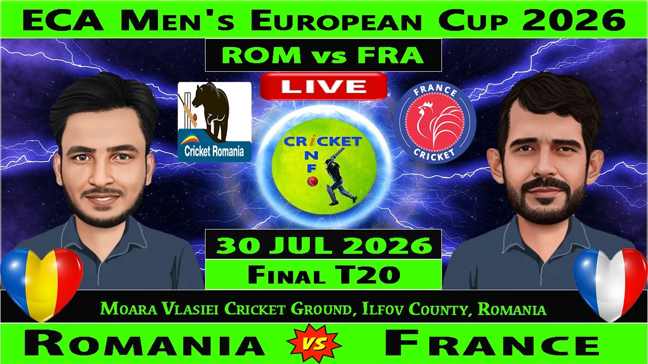 Romania vs France | ROM vs FRA Live | Final T20 Match of ECA Men's European Cup 2026 | FRA vs ROM