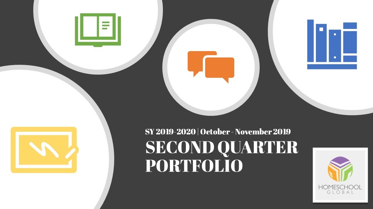 SY 2019-2020 Second Quarter Homeschool Portfolio | Homeschool Global