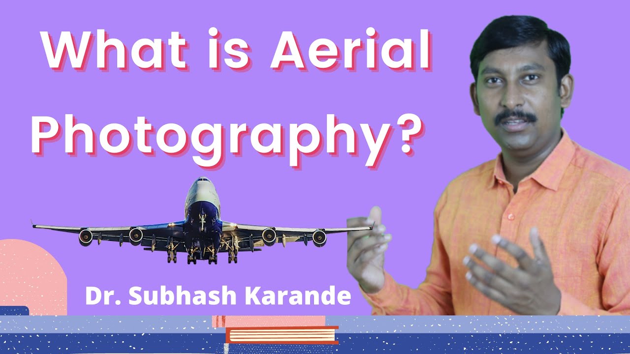 What is Aerial Photography?