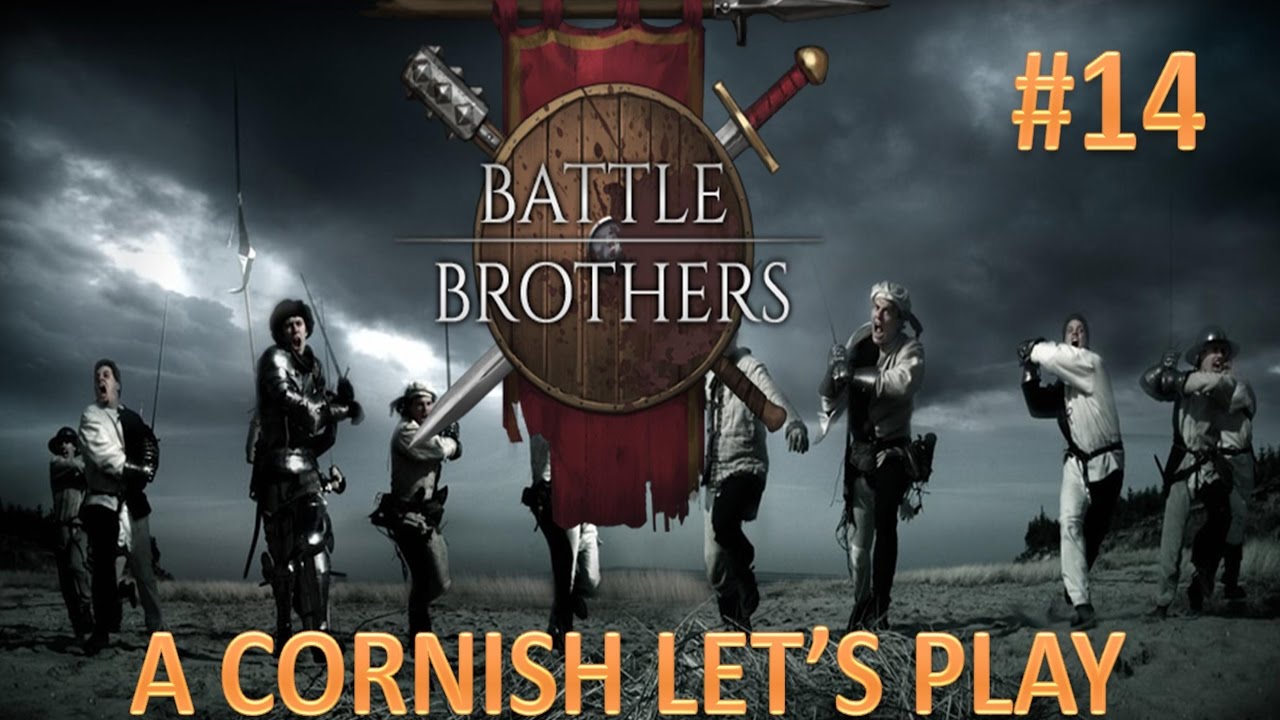 Battle Brothers: A Cornish Knight's Let's Play #14