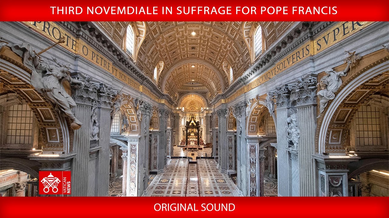 April 28, 2025, Third Novemdiale in Suffrage for Pope Francis | Cardinal Baldassare Reina