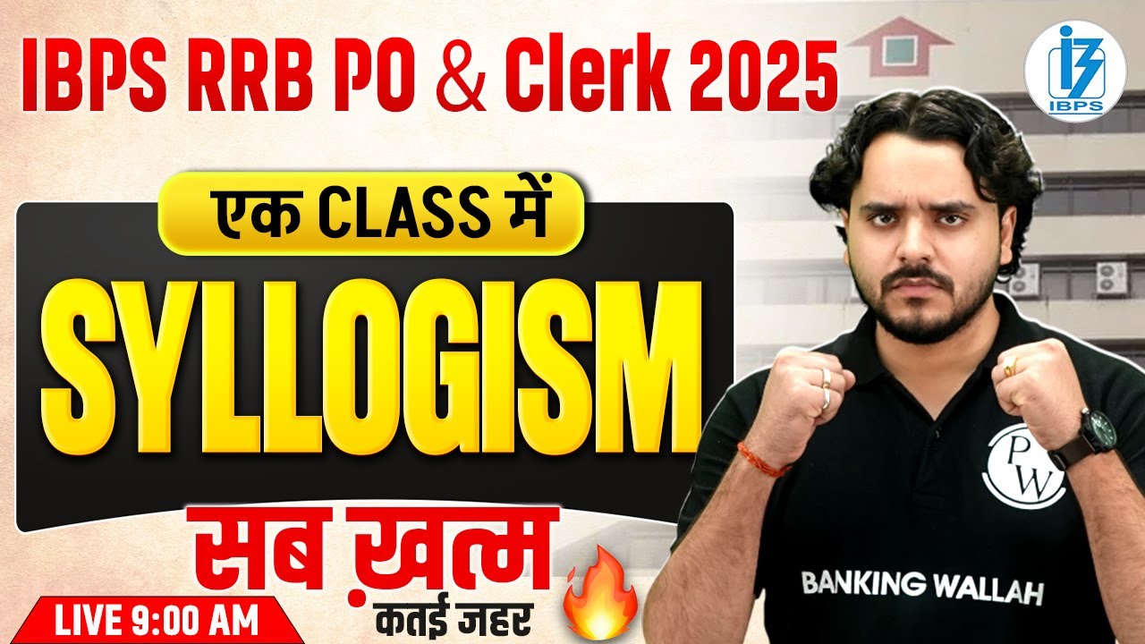 IBPS RRB PO & Clerk 2025 | Syllogism Reasoning One Shot | RRB PO & Clerk Reasoning | by Vidhu Sir