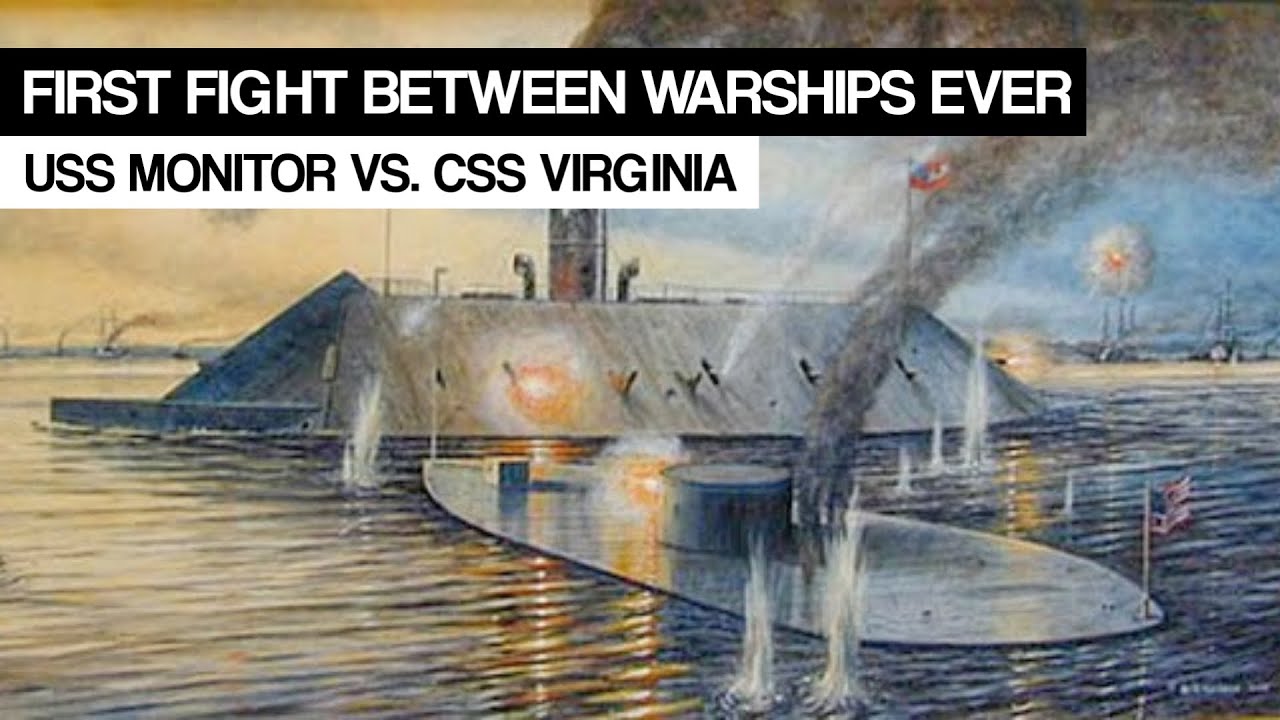 Конец деревянных военных кораблей: битва между USS Monitor и CSS Virginia