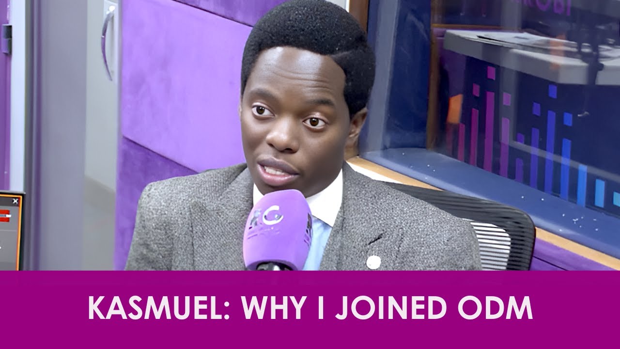 KASMUEL MCOURE: Why I Joined ODM, Lessons From Raila & The Gen Z Movement In Kenya