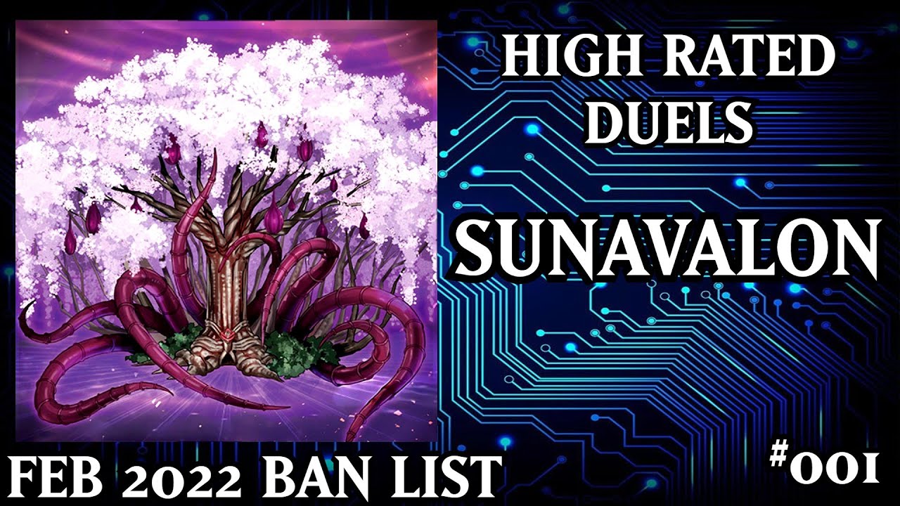 Brave Sunavalon | February 2022 Banlist | High Rated Duels | Dueling Book
