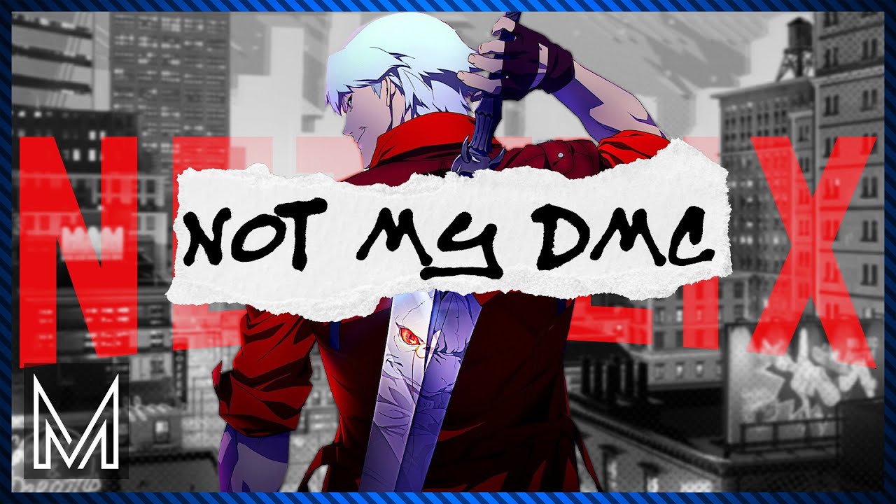 Egocentric Adaptations – A Netflix Devil May Cry Review