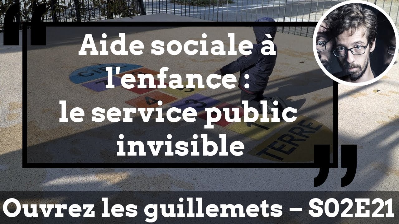Usul. Aide sociale à l'enfance : le service public invisible