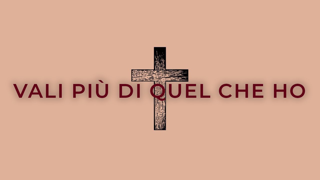 Vali più di quel che ho (Lyric Video) - SDV Worship ft. Cristian Rotelli
