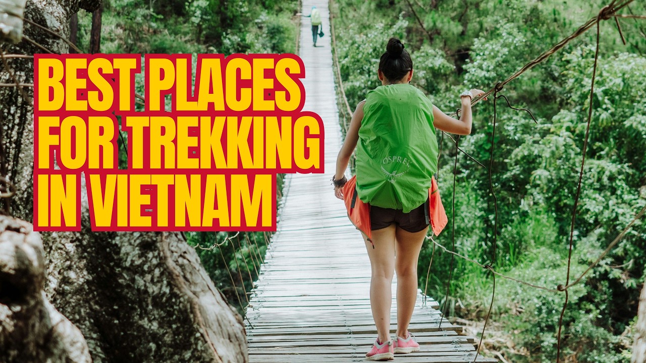 10 Best Trekking Routes in Vietnam You NEED to Explore!