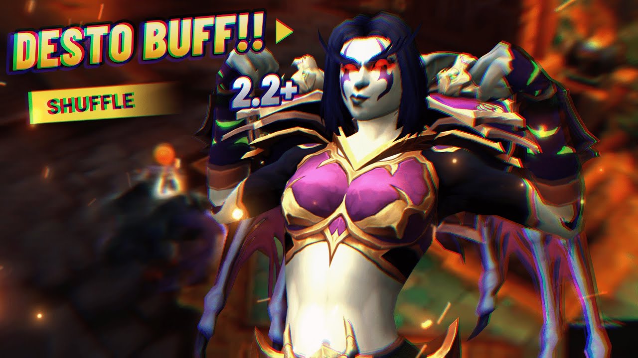 DESTUCTION WARLOCK BUFF! SHUFFLE 2.2+