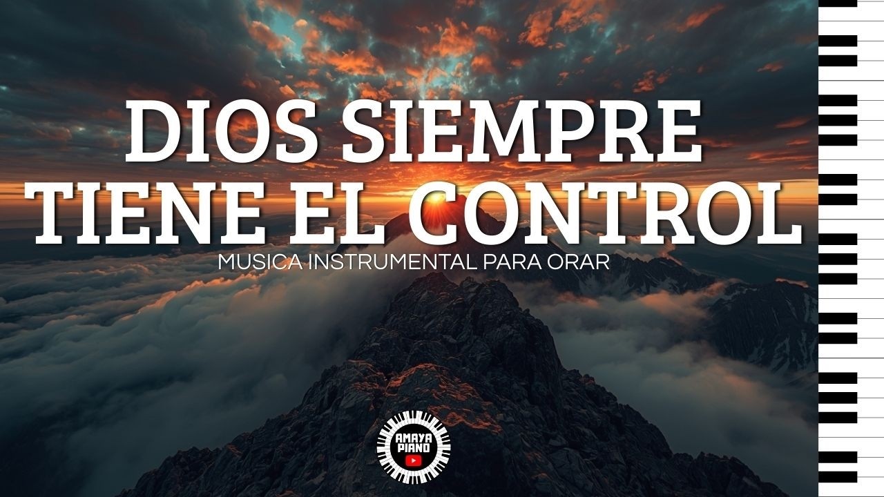 1 HORA  MUSICA INSTRUMENTAL CRISTIANA | ORAR Y MEDITAR | SIN ANUNCIO | DIOS SIEMPRE TIENE EL CONTROL
