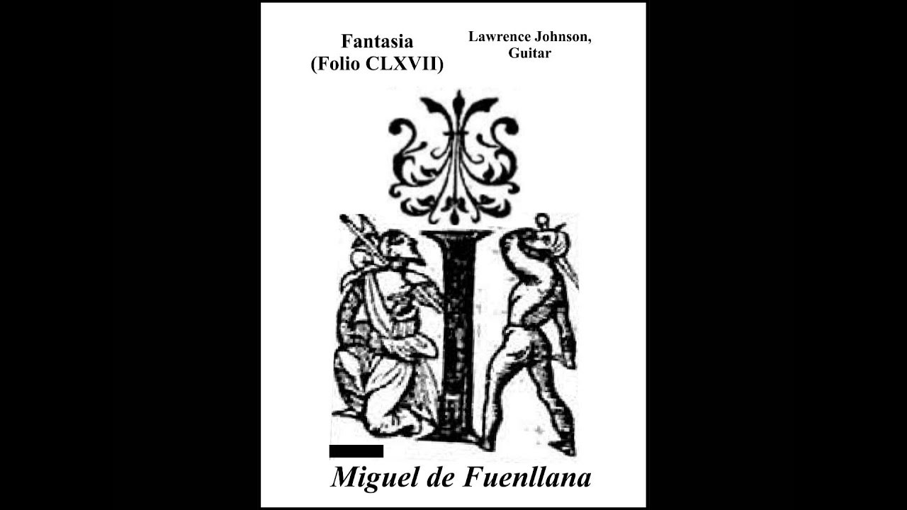 Miguel de  Fuenllana Fantasia (Folio CLXVII)