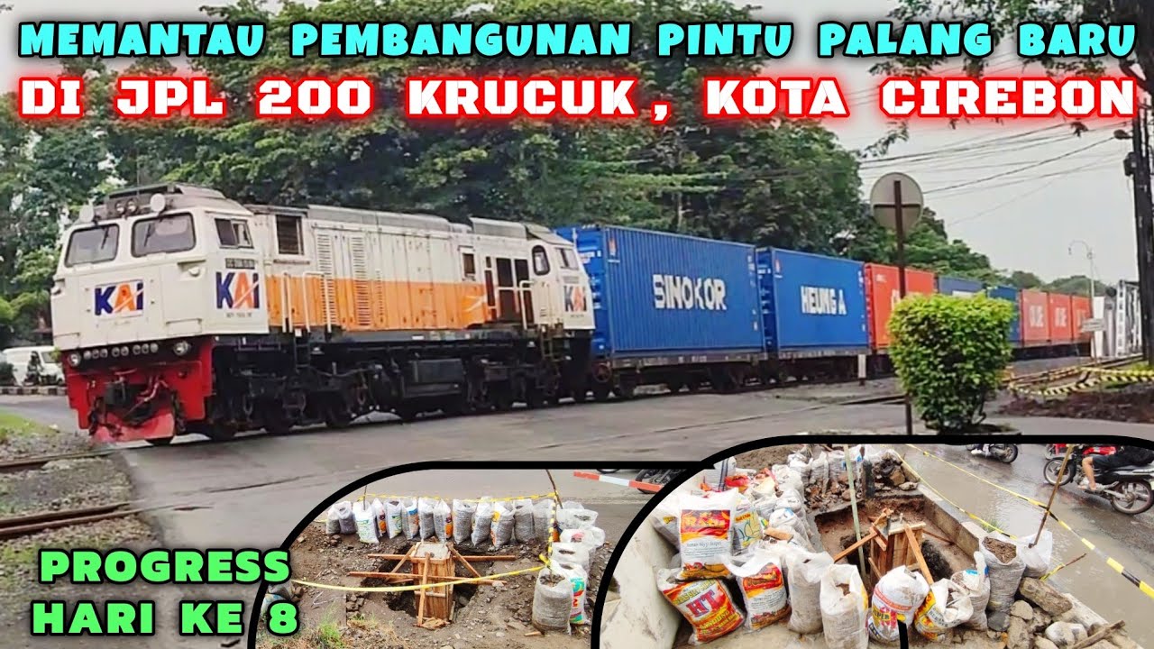 PROGRESS PEMBANGUNAN PINTU PALANG BARU DI PERLINTASAN KERETA API JPL 200 KRUCUK CIREBON DI HARI KE 8