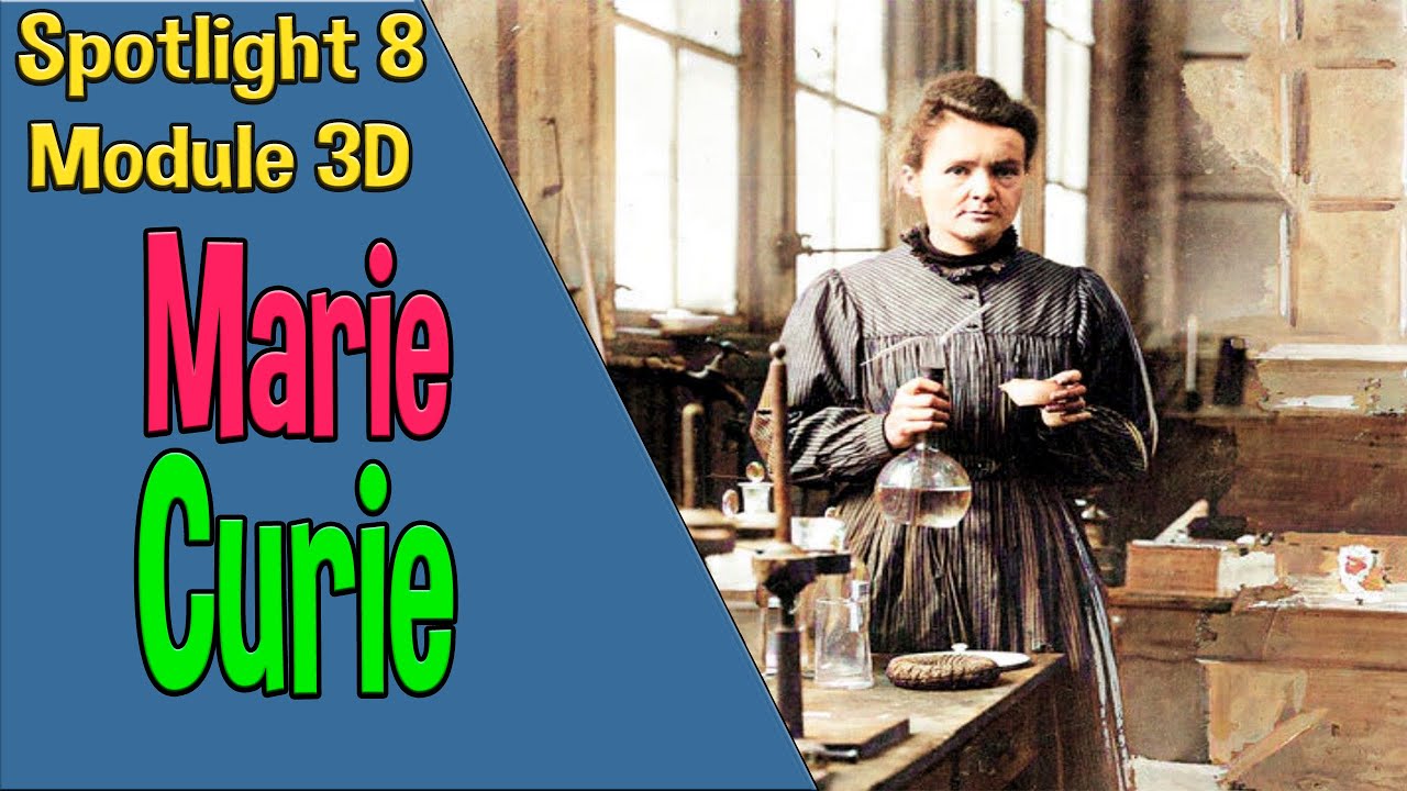 Spotlight 8 Модуль 3D. Marie Curie