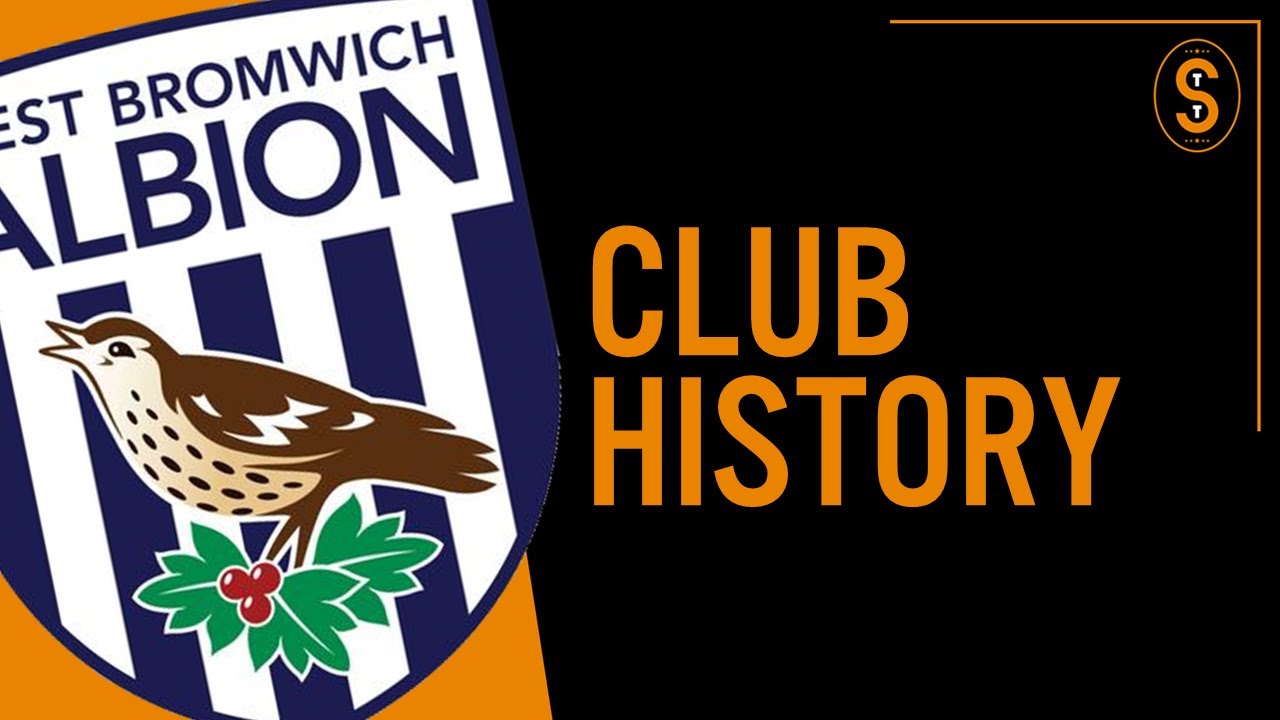 West Bromwich Albion FC | Club History
