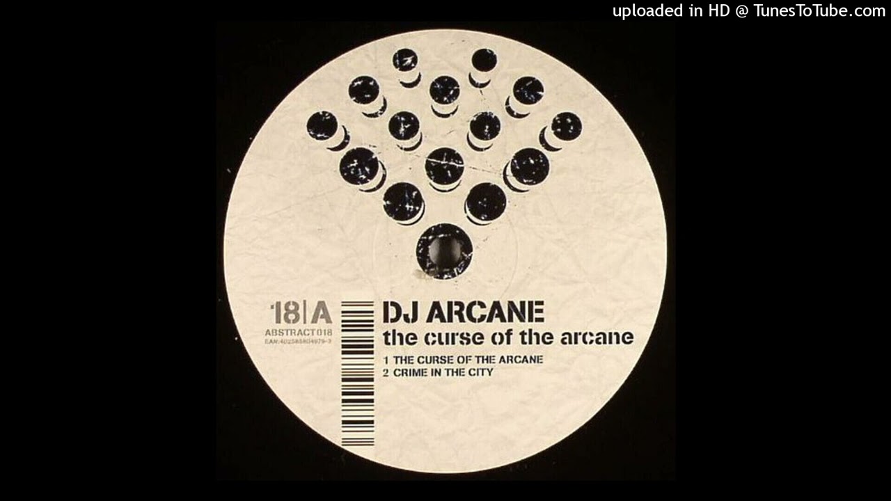 DJ Arcane - The Curse Of Arcane