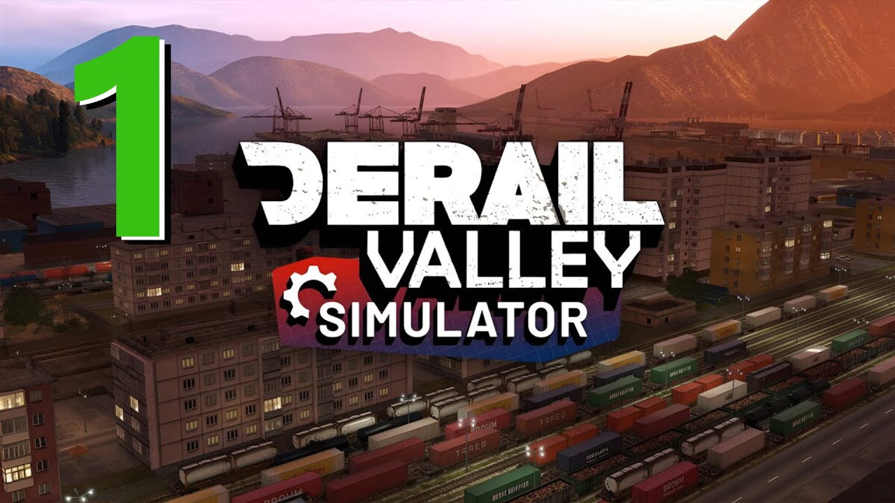 Derail Valley - 1. Новый путь машиниста