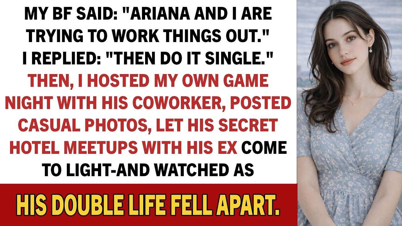 My Boyfriend Told Me: “Ariana And I Are Working Things Out.” I Answered: “Then...