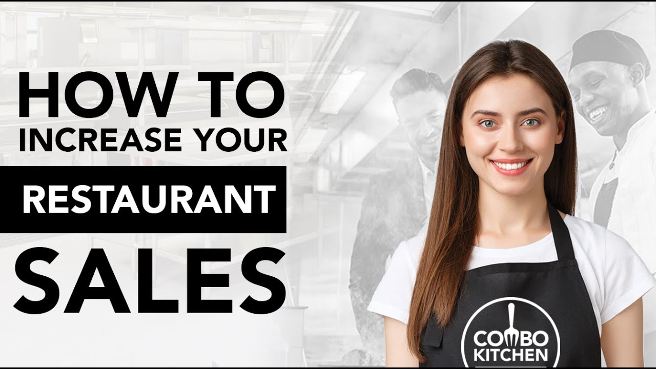 How To Increase Your Restaurant Sales and Profits