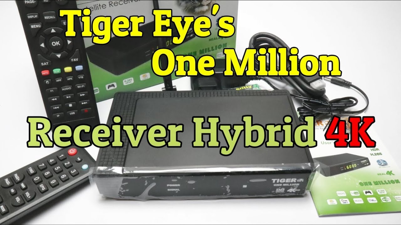 Unboxing Receiver Hybrid Tiger Eyes One Million 4K