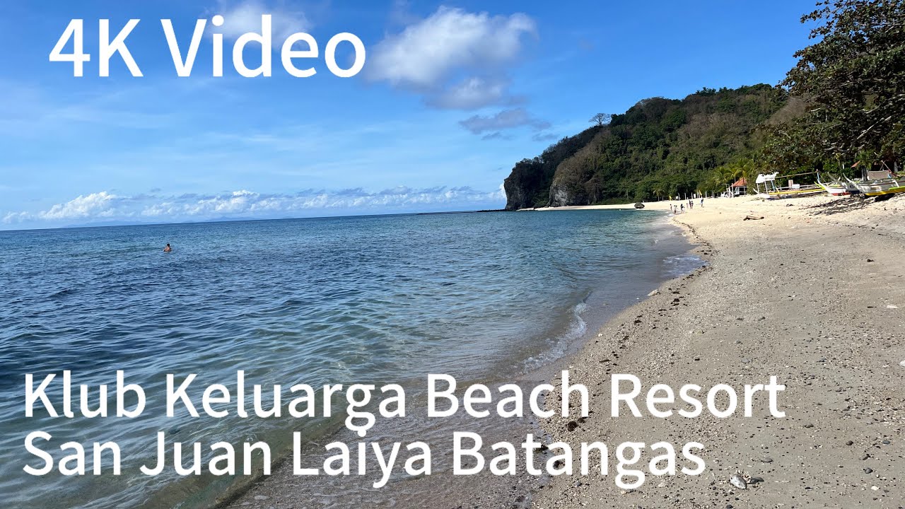 Klub Keluarga Beach Resort Tour Walk. Pasyal na tayo dito sa San Juan Laiya, Batangas.