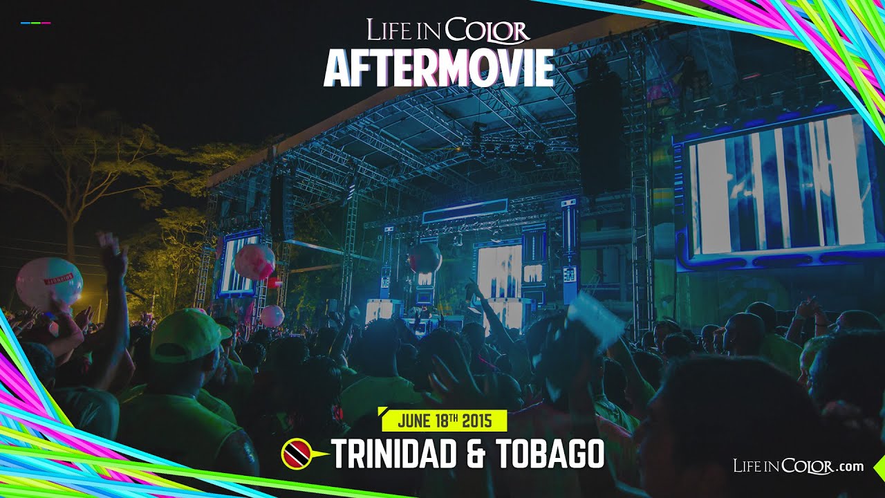 Life In Color - BIG BANG - Trinidad & Tobago - 06.18.15 - Official Aftermovie