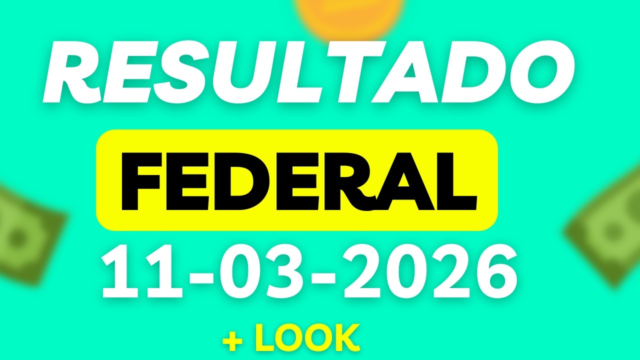 Resultado do Jogo do Bicho | Ao Vivo Hoje  -FEDERAL-  20:00H  11/03/2026