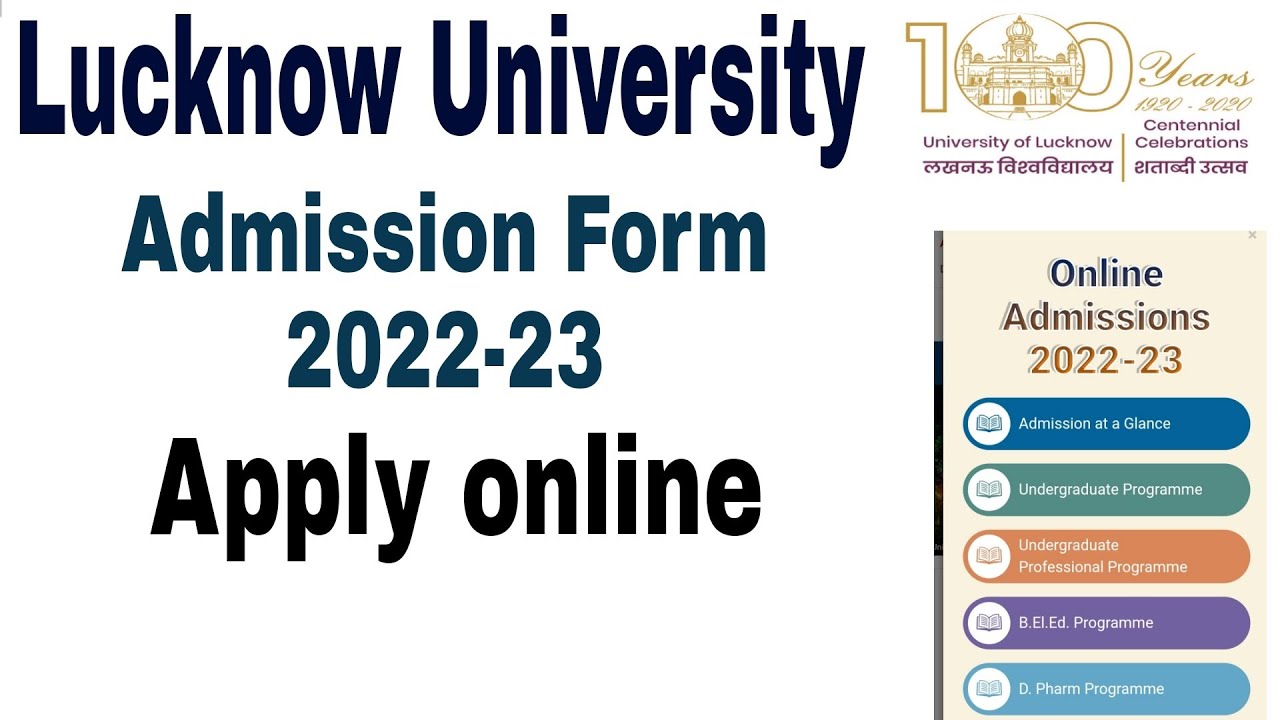 Lucknow University Admission form 2022-23 Eligibility Criteria, Syllabus, Application form 2022 out
