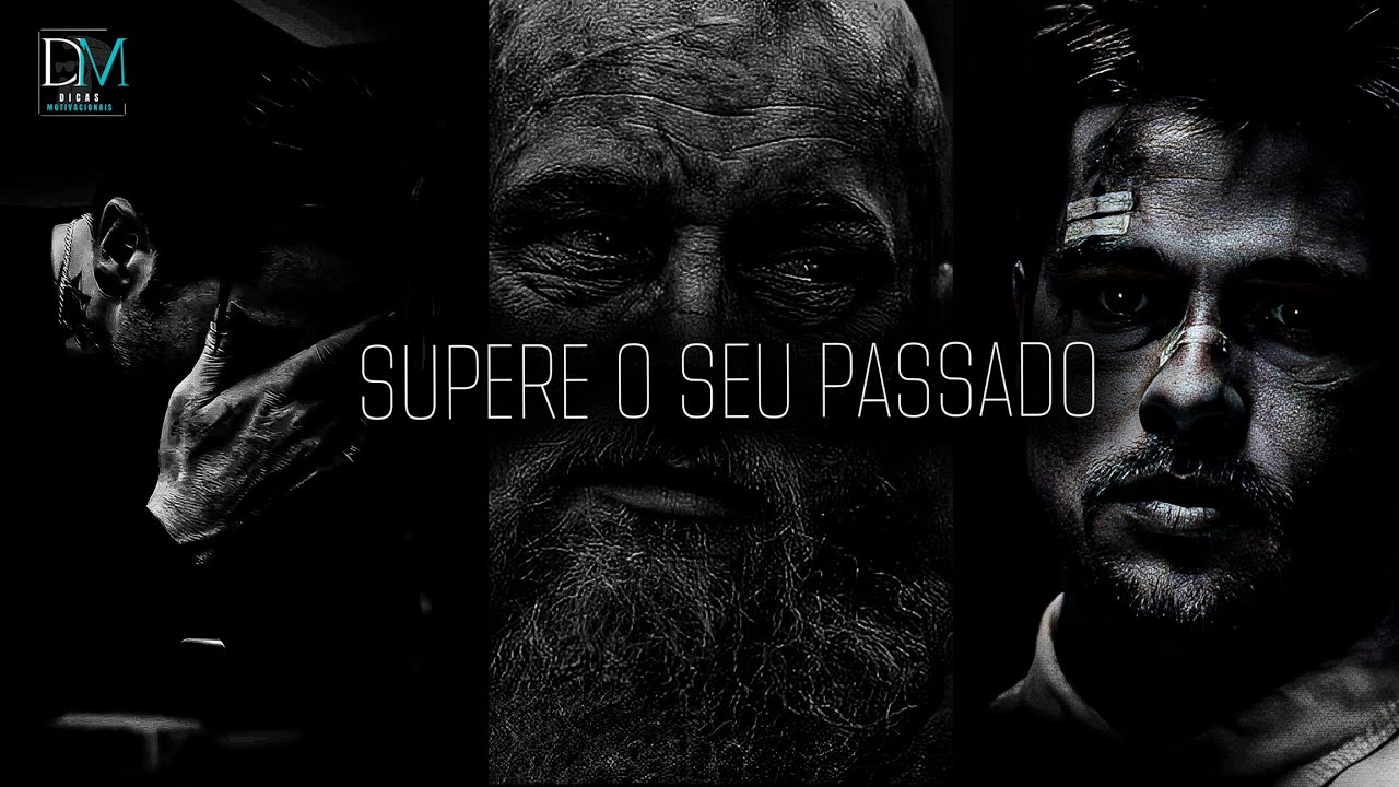 SUPERE O SEU PASSADO - Poderoso Discurso Motivacional de 2025
