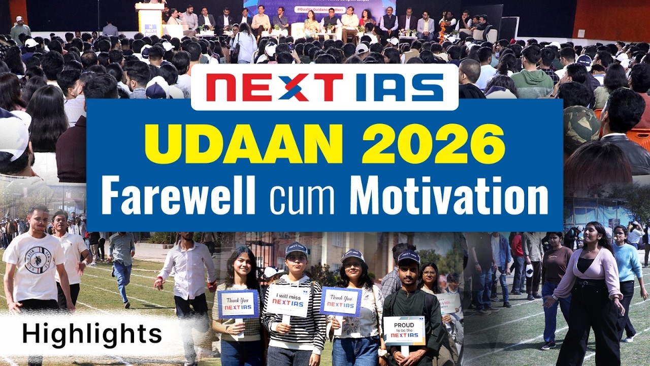 UDAAN 2026: Motivational Cum Farewell Session Highlights | UPSC Preparation | NEXT IAS