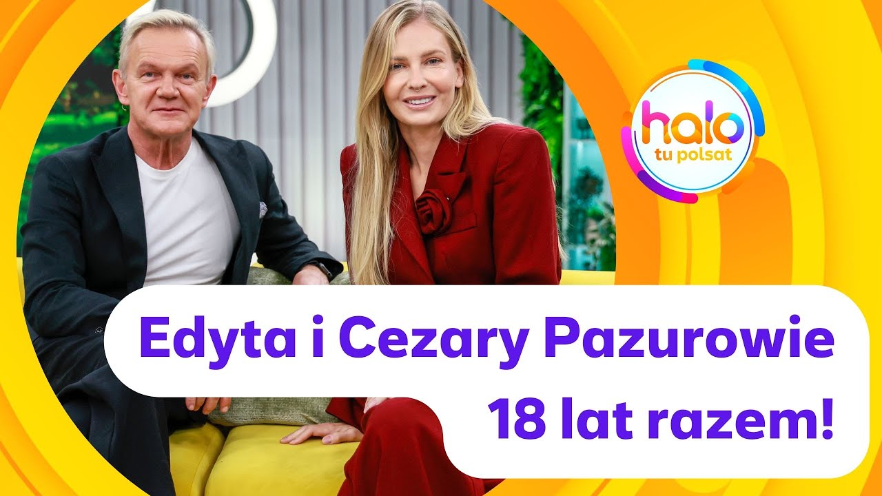 Edyta i Cezary Pazurowie | halo tu polsat