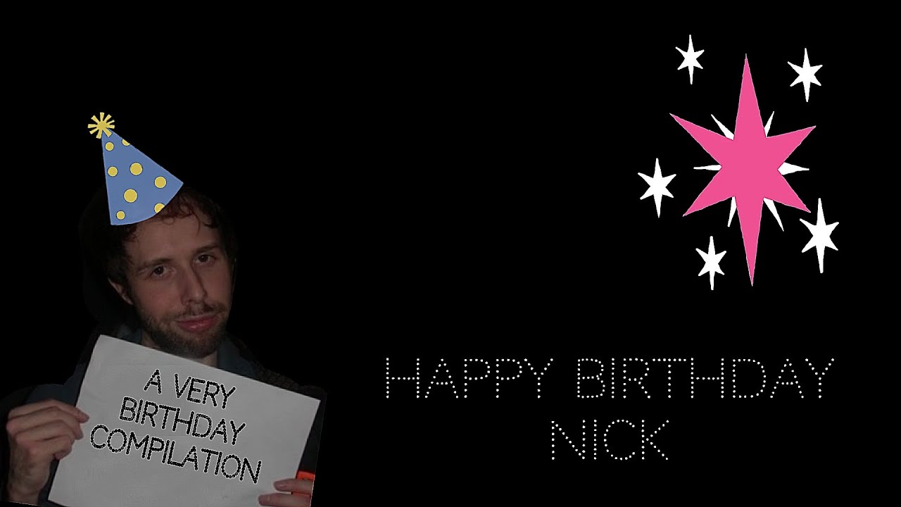 a very birthday compilation || nick lang birthday compilation